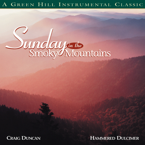 He Leadeth Me (Sunday In The Smokey Mountains Album Version)