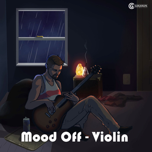 Mood Off - Violin