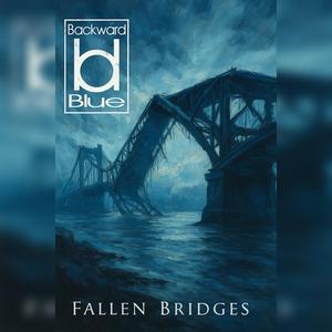 Fallen Bridges (feat. John Connolly)