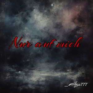 Nur Auf Mich