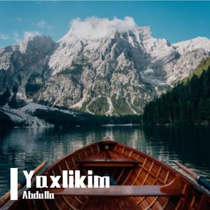 Yaxlikim