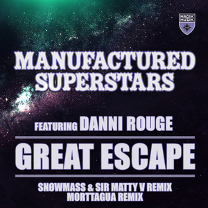 Great Escape (SNOWMASS & Sir Matty V Remix)