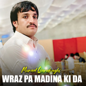 Wraz Pa Madina Ki Da