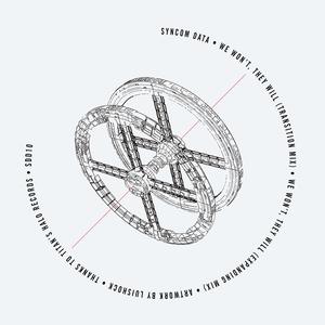 We Won't, They Will (Expanding Mix)