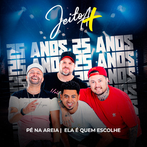Pé na Areia / Ela É Quem Escolhe
