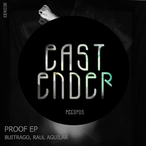 Proof (Raul Aguilar Remix)