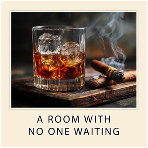 A Room with No One Waiting