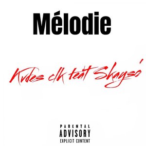 Mélodie (Clk)