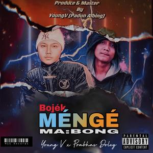 Bojék Ménge Mang (ft, Prabhas DL)