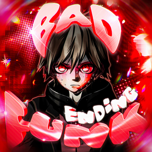 BAD ENDING FUNK (Instrumental)