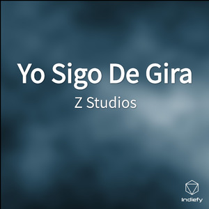 Yo Sigo De Gira