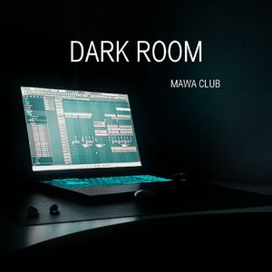 DARK ROOM