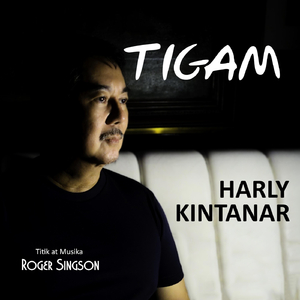 Tigam (feat. Harly Kintanar)