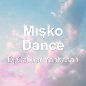 Mışko Dance