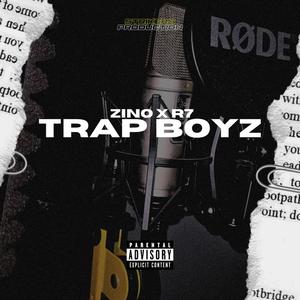 Trapboyz (Zino x R7)