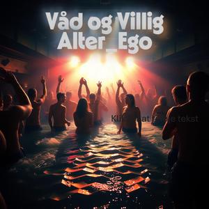Våd og Villig