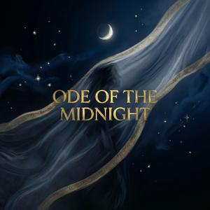 ODE OF THE MIDNIGHT