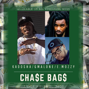 Chase Bags (feat. E. Mozzy, G.Malone & S.Classics)