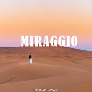Miraggio (feat. Ciro Vinci & Armando Alfano)