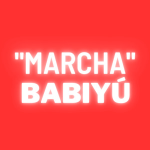 Marcha Babiyú
