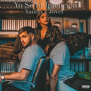 Yo Sé Tu Intención (feat. Jovet)