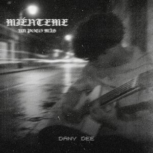 Mienteme Un Poco Mas