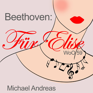 Beethoven: Für Elise, WoO 59