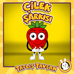 Çilek Şarkısı