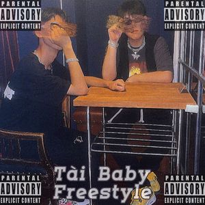 太Baby Freestyle