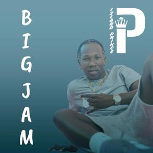 Big Jam (feat. Brukway & Smilus)