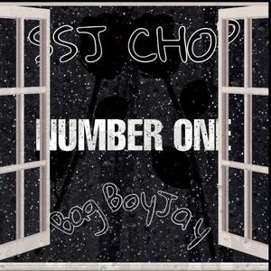 Number One (feat. SSJ Chop)