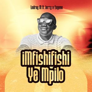 iMfishifishi Yempilo (feat. Eugene)