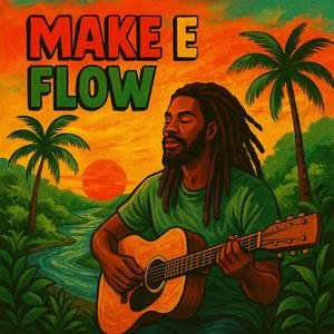 Make E Flow