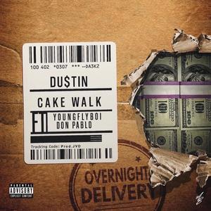 Cake Walk (feat. Don Pablo & YoungFlyboi)