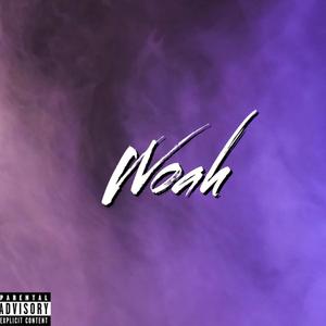 Woah (feat. Sky Sora)