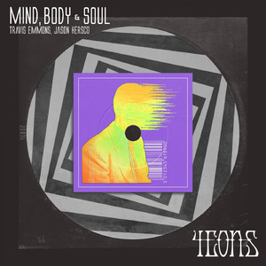 Mind, Body & Soul (Original Mix)