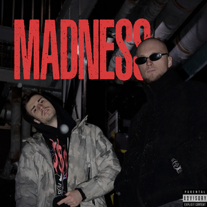 Madness (prod. Big's One)