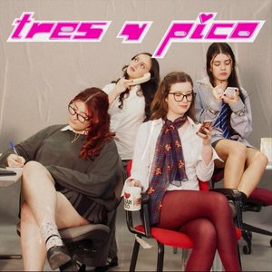 Tres y pico
