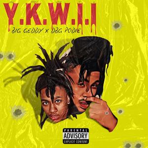 YKWII (feat. DBG Podie)