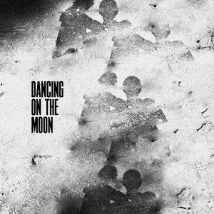 Dancing On The Moon