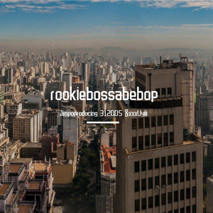 rookkiebossabebop 伴奏