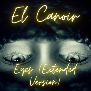 Eyes (Extended Version)