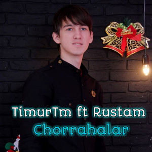 Chorrahalar (feat. Rustam)