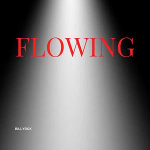 Flowing