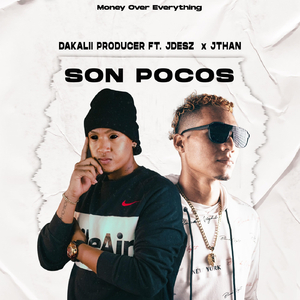 Son Pocos (feat. Jdesz & Jthan)