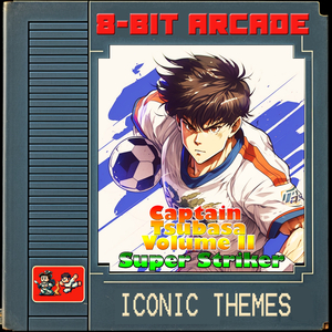 Nihon Allstar Theme (From "Captain Tsubasa, Vol. 2, Super Striker")
