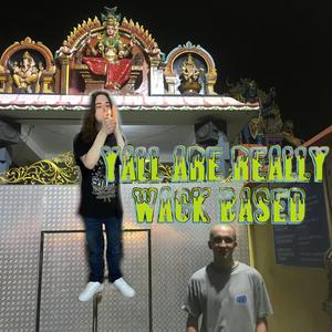 Wack Based (feat. Acid Souljah)