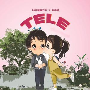 TELE (feat. Error)