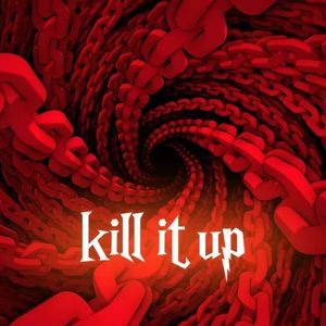 kill it up
