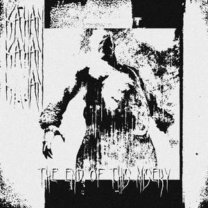 THE END OF THIS MISERY